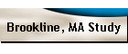 Brookline, MA Study